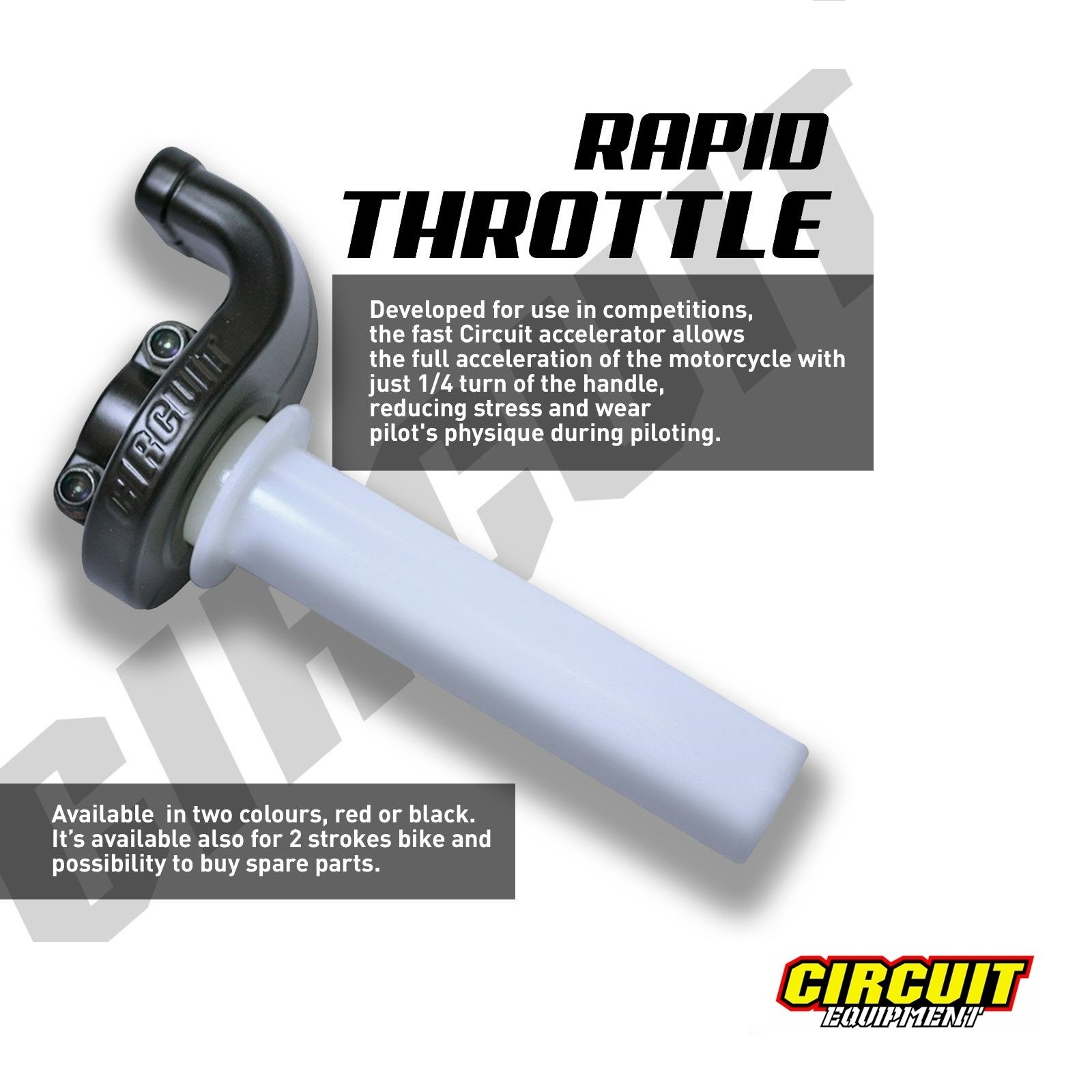 Circuit Equipment: 2-Stroke Rapid Throttle